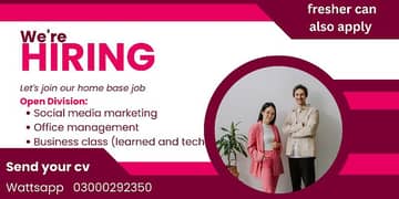 We are hiring home base staff male, female and students