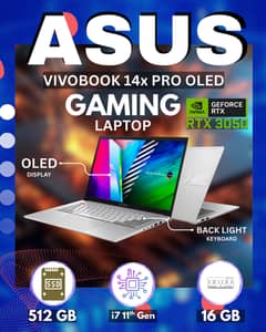 ASUS, Vivobook Pro 14X OLED (i7  11th Gen Intel) [4GB nvdia RTX 3050]