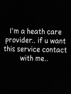 I'm a doctor or Heath care provider