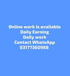 online work is available contact whatsaapp 03177360988