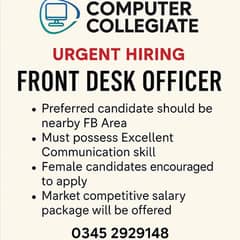 Need Front Desk Officer (female)