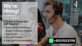Work Visa Hiring For CSR In Cambodia