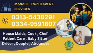 Nurse , Maid , Nanny , Patient care , Patient Attendant, Chef, Driver