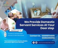 We provide Domestic Services At Your Door step in All over karachi