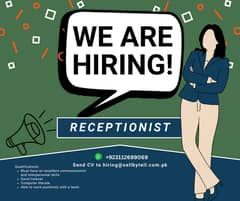Looking for a Female assistant+receptionist  EVENING SHIFT 5 to 12 am
