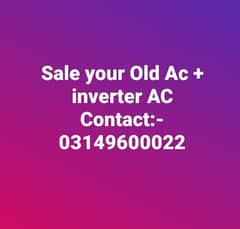 Sale your Old Ac