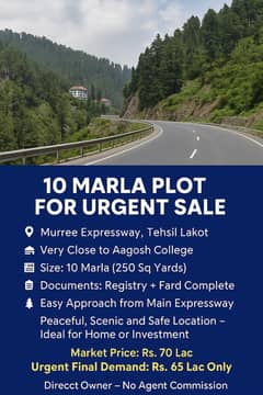 10 Marla Plot for Urgent Sale – Murree Expressway (Near Aagosh Colleg
                                title=