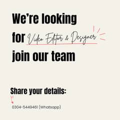 Video Editor & Designer Required