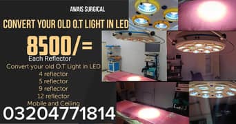 Convert Your Old O. T Light in LED