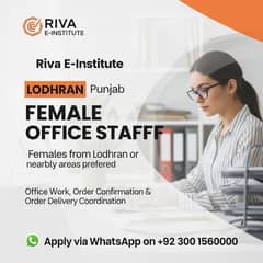 Female Staff Required for Riva E-Institute