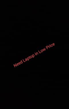 urgent Need Laptop 
