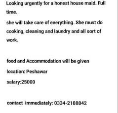 HOUSE MAID FULL TIME NEEDED