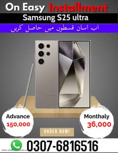Samsung  S25 ultra 12/512 official pta approved on Easy Installment