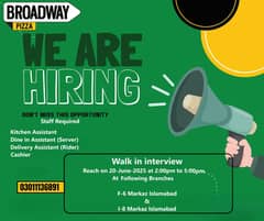 Broadway Pizza Staff Required I-8 Markaz ISB - Walk in Interview