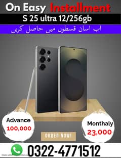 Samsung S25 ultra 12/256gb On Easy Installment Plan