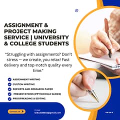 Assignment & Project Making Service | University & College Students