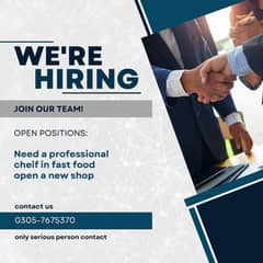 Need a professional cheif fast food