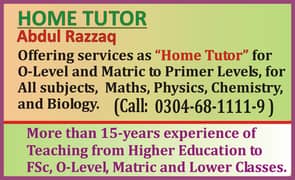 Home Tutor (for 2 or more Students {Siblings} Experienced & Reliable