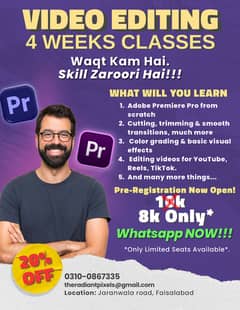 Premiere Pro Video Editing - 4 Weeks Practical Classes