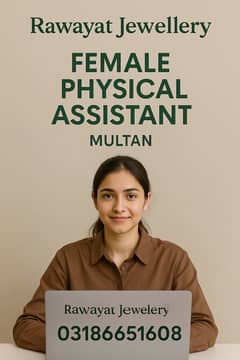 Part-Time Female student Office Assistant (Multan 03186651608