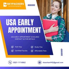 USA EARLY APPOINTMENT AVAILABLE WITHIN 15 TO 30 DAYS