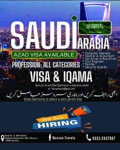 Saudia Azad Visas Available and we are hiring now