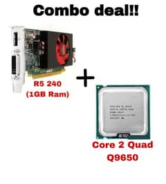 Urgent sell Combo Deal ( Core 2 Quad Q9650, R5 240 )
