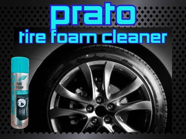 Prato Tire Foam 650ML - Easy Tire Cleaning Solution