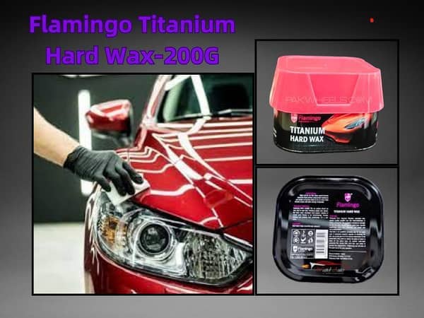 Flamingo Titanium Hard Wax-200G | Car Titanium Hard Wax Flamingo Make your Car Shine