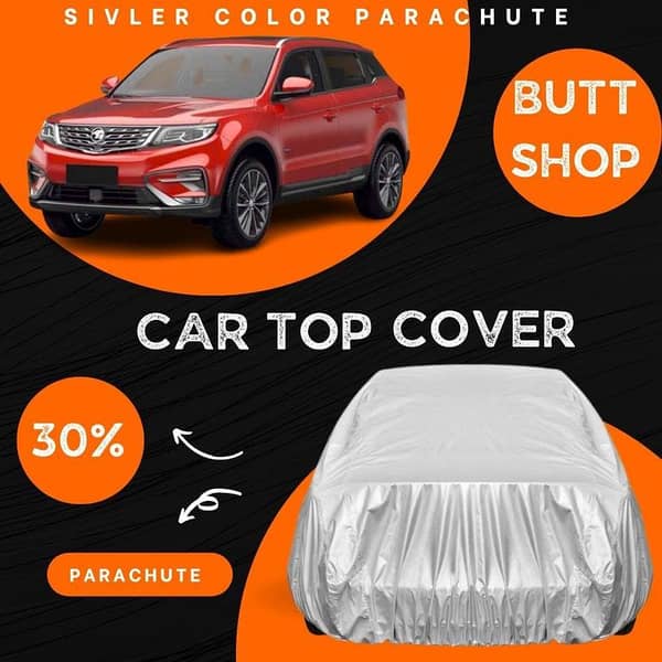 PROTON X70 TOP COVER , FULL BODY COVER , ALL WEAHTER RESISTANT (PARACHUTE)