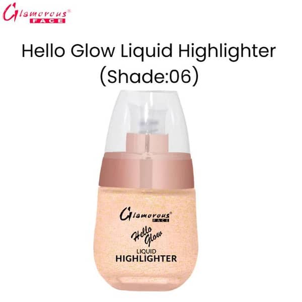 Glamorous Face Hello Glow Liquid Highlighter - Shade 06 for a Natural Radiance