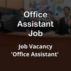 Office Assistant Require In Lahore Offfice