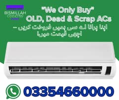 AC / Split Ac/ Dc Inverter Ac/window Ac We purchase at Best Price
