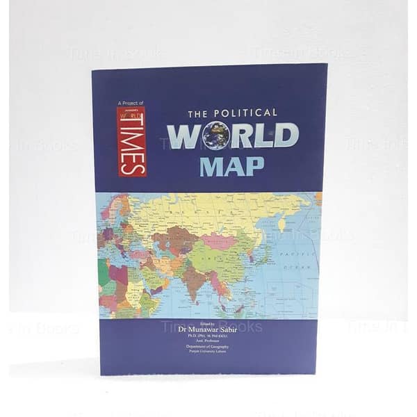 World Times Political World Map, Edited by Dr. Munawar Sabir