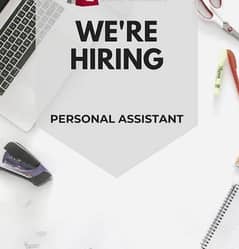 We Are NOW HIRING – Personal Assistant for Us! in Karachi