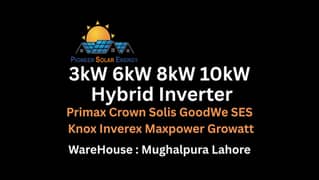 Primax Crown Solis GoodWe SES  Knox Inverex Maxpower Growatt 3kw/50kw