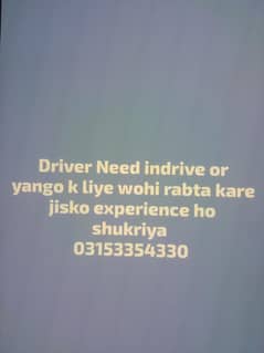Driver need Indrive or yango k Liye experience Banda ho