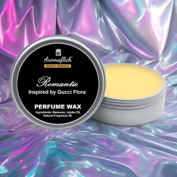 ROMANTIC Perfume Wax - Inspired by Gucci Flora for Women | Long-Lasting Fragrance