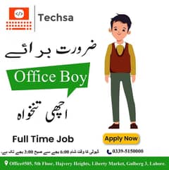 Office Boy + cook (night shift) (liberty Lahore)