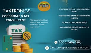 Sales Tax, Income Tax Return, Tax Consultant, FBR, Tax Filer, NTN,SEC