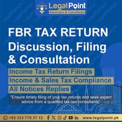 Tax Return Filing, FBR registration Serv, Income Tax Consultant Lawyer