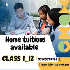 Home  tuition + tutor available