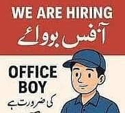 Office Boy | Helper Urgent Required
