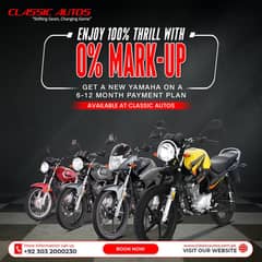 Easy Installment on All Yamaha Bikes YBR , YBR G , YBZ Dx, YBZ