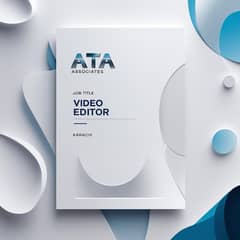 ATA ASSOCIATES is looking for video editor who passionate about real