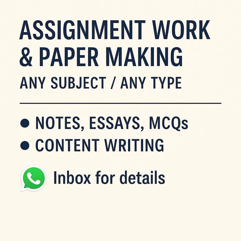“Assignment Work & Paper Making – Any Subject, Any Type” 0