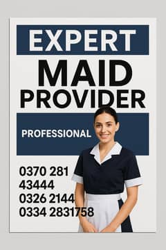 House maids, Baby sitter maid, Patient care, Nurse staff, cook maid