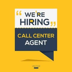We are Hiring Call center Agents
