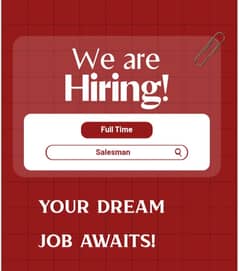  Job Opportunity: Experienced Salesman (With Computer Knowledge)