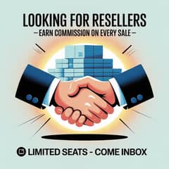 Looking For Resellers